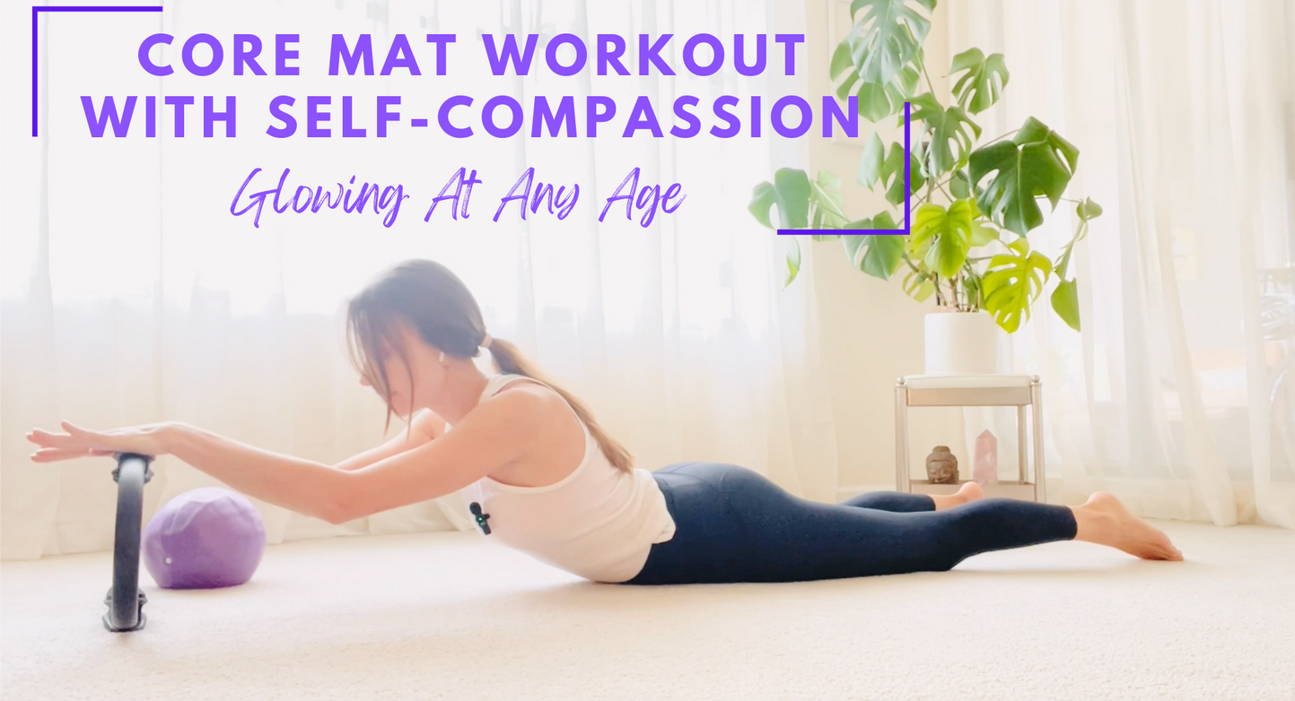 Tuesday. Pilates Mat with Self-Compassion